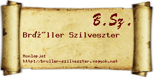 Brüller Szilveszter névjegykártya